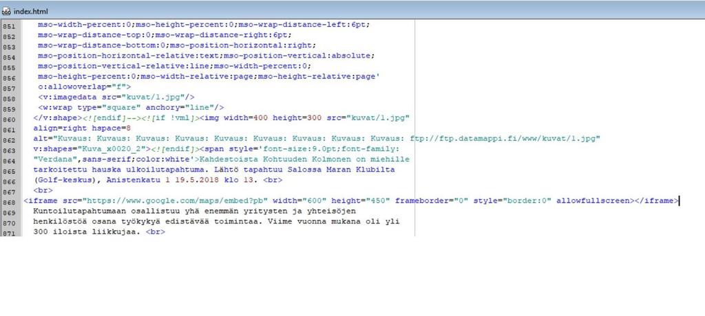 Seuraavaksi tarvitsen jonkin HTML- koodin muokkaustyökalun Avaa käytössäsi oleva sivusto ja liitä