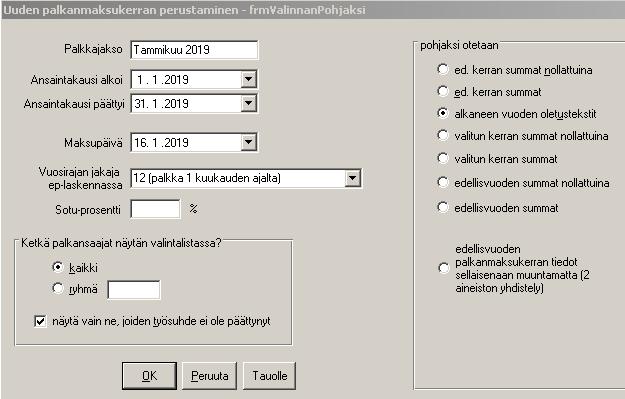 2. Palkkaohjelman muutokset Uuden palkanmaksukerran perustaminen: -Palkkajakso: vapaasti voi olla tekstiä tai numeroita -Ansaintakausi alkoi ja päättyi: miltä jaksolta palkka on ansaittu