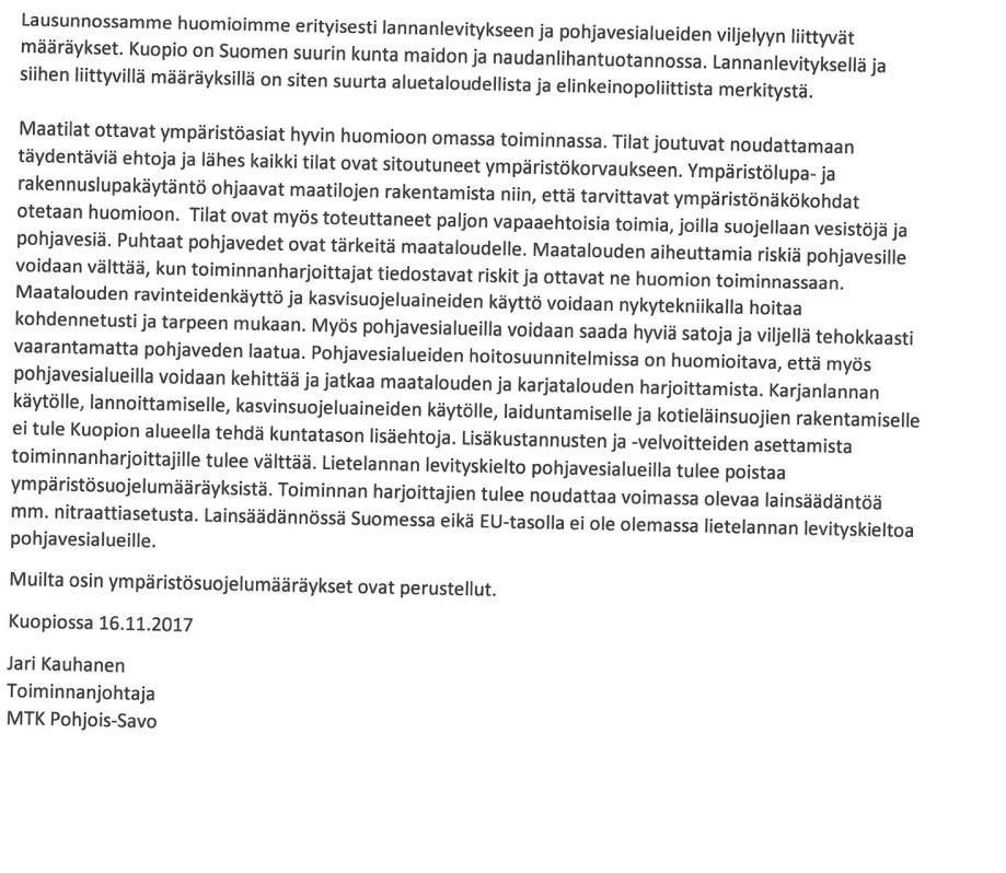 Kuopion kaupunki Pöytäkirja 9/2017 18 (37) 49 4. Pohjois-Savon pelastuslaitos Pohjois-Savon pelastuslaitoksella ei ole huomautettavaa esitettyyn asiaan. 5.