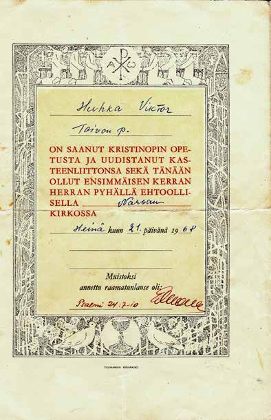 Petroskoilaisen Viktor Huhkan konfrmaatiotodistus vuodelta 1968. Kirkot suljetaan Neuvostoliiton uskontopolitiikka kiristyi 1930-luvulla.