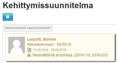 Opiskelijan päättöarviointi on arvioitavana. Keltainen pohjaväri. Opiskelijan väliarviointi on arvioitavana. Valkoinen pohjaväri. Opiskelijalla ei ole arvioitavia jaksoja.