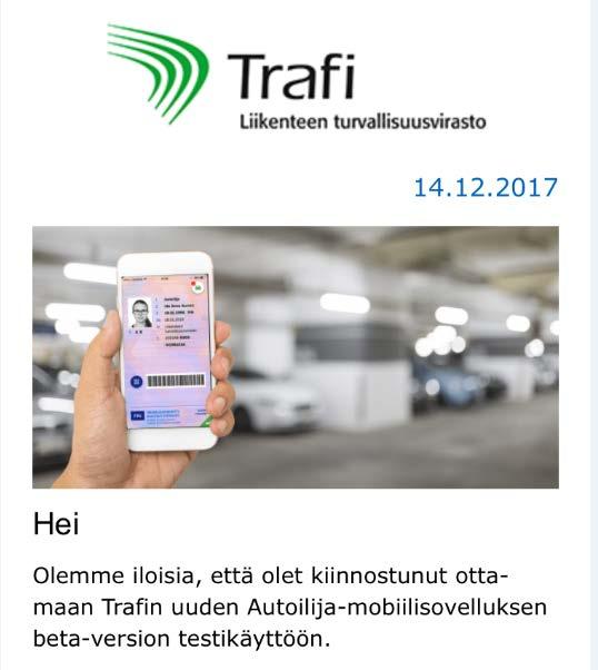 Pilotti-vaihe ios-pilotin julkaisu joulukuussa 2017 Aluksi n. 1000 käyttäjää Myöhemmin n.