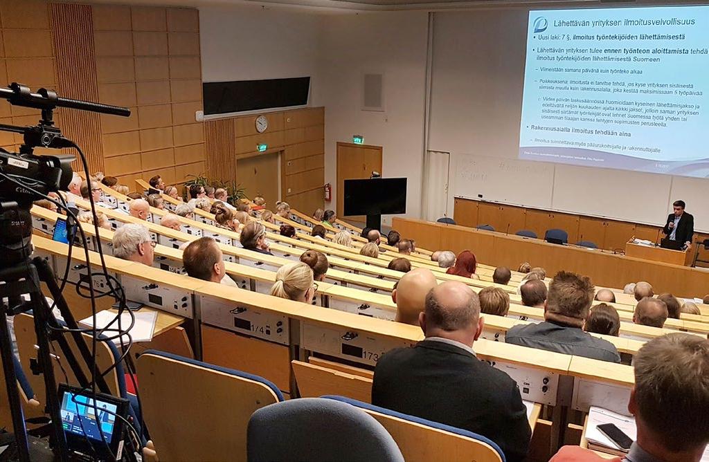 Työsuojeluhallinnon vuosikertomus 2017 13 Kuva: Virpi Saarinen Lokakuussa Helsingissä järjestetty infotilaisuus ulkomaisen työvoiman käytöstä ja tilaajavastuulaista keräsi paikan päälle ja verkon