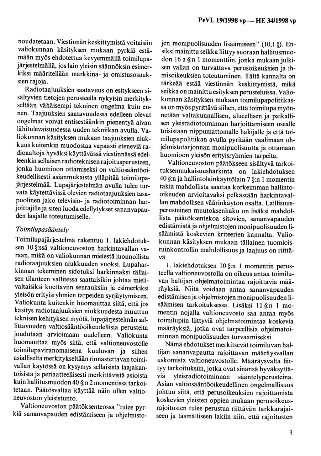 PeVL 1911998 vp- HE 34/1998 vp noudatetaan.