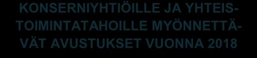 KONSERNIYHTIÖILLE JA YHTEIS-