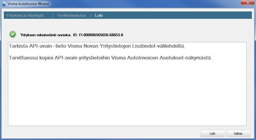 Loki-näkymässä ilmoitetaan onnistuiko yrityksen rekisteröinti AutoInvoiceen.