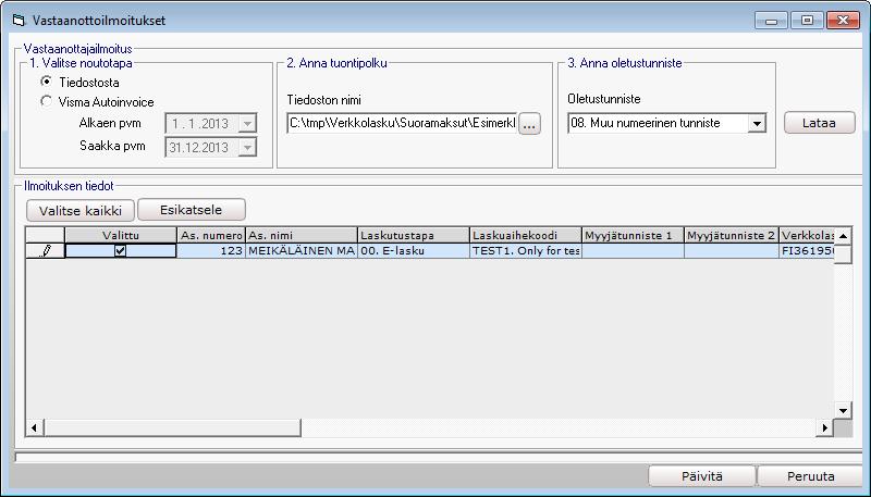 Kenttä Valitse noutotapa Anna tuontipolku Anna oletustunniste Selite Mikäli operaattorinasi on Maventa, valitse Visma.net AutoInvoice ja määrittele Alkaen pvm ja Saakka pvm.