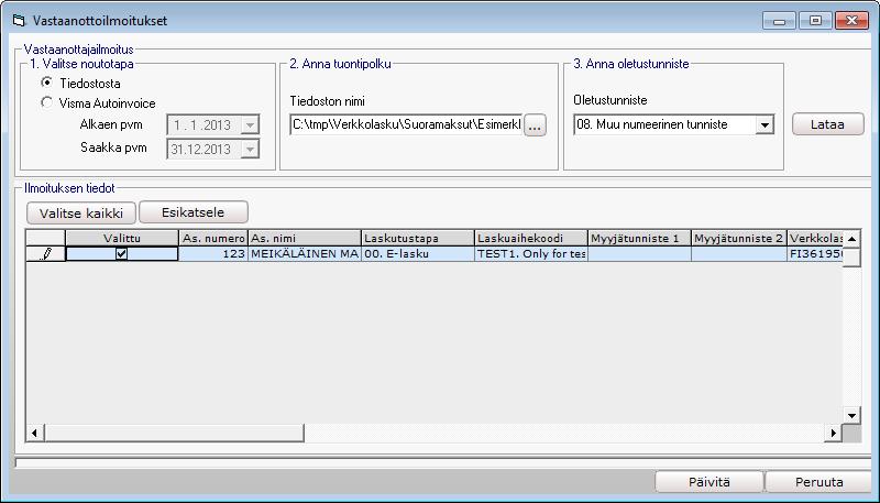 Kenttä Valitse noutotapa Anna tuontipolku Anna oletustunniste Selite Mikäli operaattorinasi on Maventa, valitse Visma.net AutoInvoice ja määrittele Alkaen pvm ja Saakka pvm.