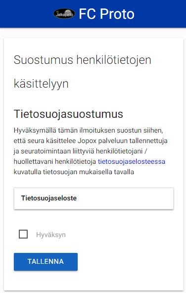 JOPOX-APPLIKAATIO JA SUOSTUMUKSEN ANTAMINEN Henkilö (yli 16 v) kirjautuu ensimmäisen kerran Alla on kuvattu käyttöliittymillä liittyminen joukkueen Jopox-appiin ja tietosuojasuostumuksen antaminen.