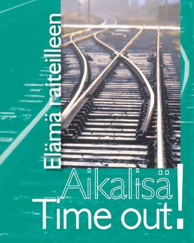 Time out! Aikalisä!