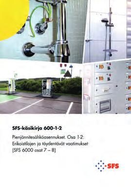 Standardeja on toimitettu siten, että standardin yleiset tiedot, tiedot esikuvajulkaisuista ja viittaukset sekä opastavat tiedot standardin muutoksista on koottu käsikirjaan liitteineen. A4.