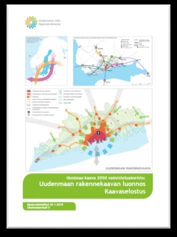 Uusimaa-kaavan valmisteluaineiston kokonaisuus