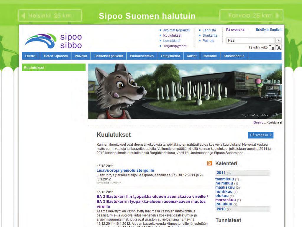 Kuulutukset Kaavaa koskevat kuulutukset kunnan ilmoituslehdissä (Sipoon Sanomat,