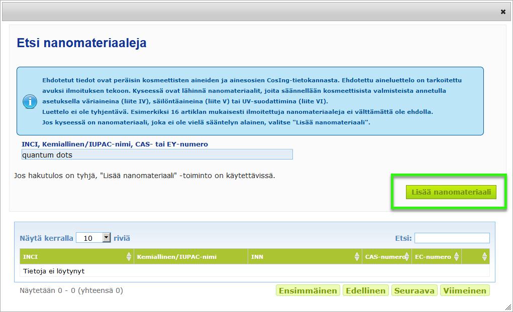 Muu-vaihtoehto haetaan automaattisesti CPNP-portaalin asetuksen 16 artiklaa koskevasta osiosta (Nanomateriaalit