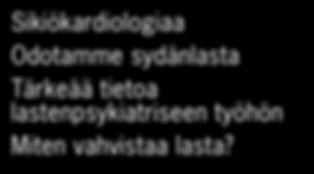 Tärkeää tietoa