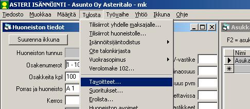 ASTERI ISÄNNÖINTI TULOSTEIDEN JATKOKÄSITTELY MUISSA OHJELMISSA ESIMERKKI 2: TAVOITTEIDEN