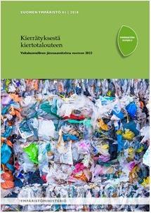 Kierrätyksestä kiertotalouteen valtakunnallinen jätesuunnitelma vuoteen 2023 (2017) - painopistealueina: 1) rakentamisen jäte, 2) Biohajoava jäte, 3) yhdyskuntajäte,4) SER - tavoitteina mm: