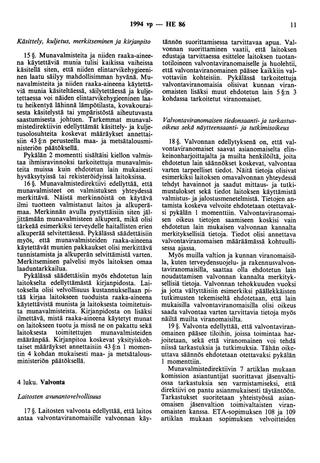 1994 vp - HE 86 11 Käsittely, kuljetus, merkitseminen ja kirjanpito 15.