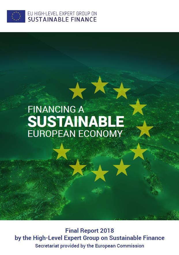 Rahoitusmarkkinat edistämään kestävää kehitystä Komission asiantuntijaryhmä selvitti kestävän kehityksen rahoitusta 2016 2018 1. Mitä on kestävä sijoittaminen?