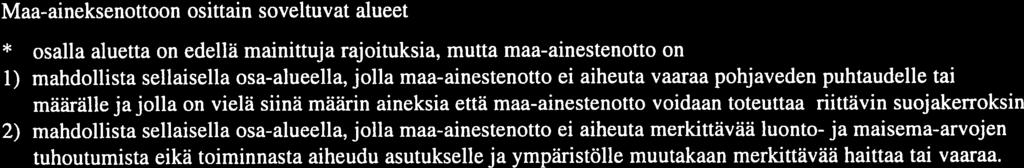 90 Liite 9 (2/2) 3) Teknis-taloudellisesti tai yhdyskuntarakenteen kannalta sovehumattomat alueet alue ei ole ainekseltaan sellainen, että sen taloudellinen