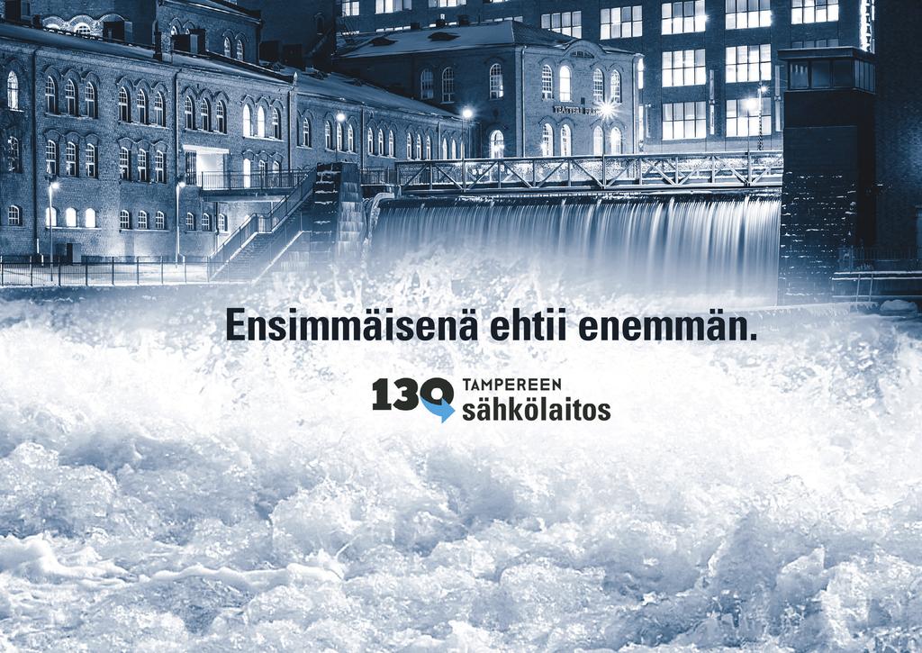 TAMPEREEN SÄHKÖLAITOS -YHTIÖT Tampereen Sähkölaitos Oy Voimakatu 17, 33100 Tampere Puhelin: 020 630 3001 Tampereen Sähköverkko Oy Voimakatu 17, 33100 Tampere Puhelin: 020 630 3601 Tampereen