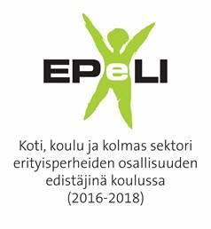 EPeLI -hanke Koti koulu ja kolmas sektori erityislasten ja perheiden osallisuuden edistäjinä koulussa Kohderyhminä erityislapset, -perheet, erityistä tukea itse tarvitsevat vanhemmat,