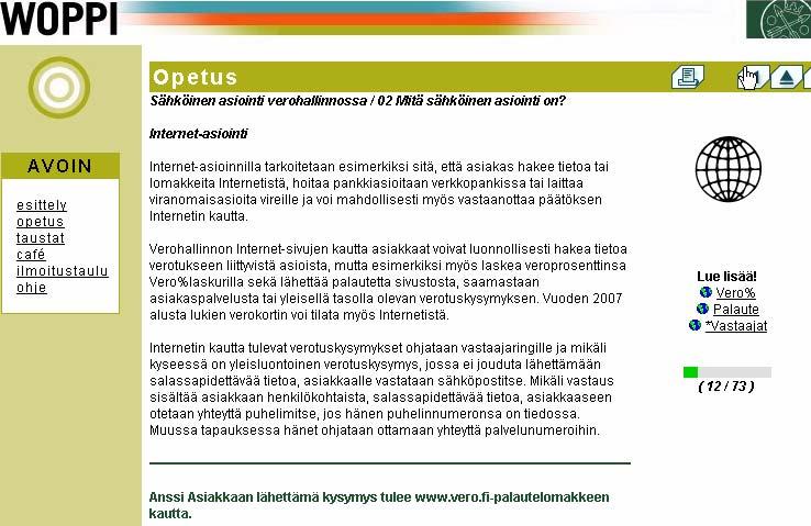 Verokortti verkossa -kurssin kuvaus pvm: 28.8.2006 Kurssin nimi: Verokortti verkossa AvoinWOP Sisältö tuotettu ajalla: 1.