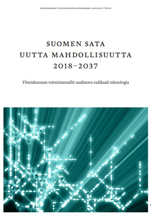 5 + 3 näkökulmaa työn murrokseen: 1. Robotit vievät työn! Sensaationhakuinen uutisointi työelämästä perustuu siihen, mitä jollain aikavälillä on teknisesti mahdollista toteuttaa.