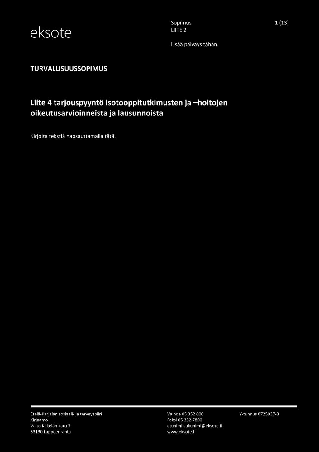 -hoitojen oikeutusarvioinneista ja