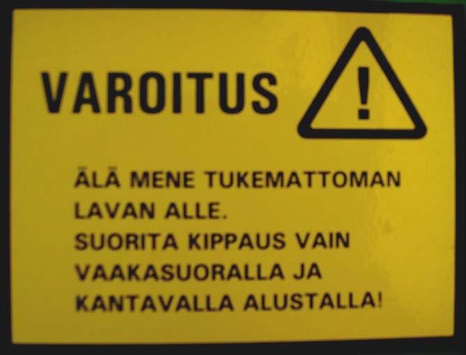 3. TURVALLISUUSOHJEET KONEEN KÄYTTÖTARKOITUS TEMPO traktoriperävaunu on tarkoitettu irtomateriaalin kuljetukseen.