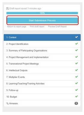 "Start Submission Process 1/3 Kun olet täyttänyt raportin ja kaikissa kentissä on vihreä -merkki, Start