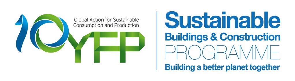 Toimintasuunnitelma 2018 Tavoitteet kestävän kulutuksen ja tuotannon edistäminen rakennuksissa ja rakentamisessa globaalisti kiertotaloustietoperustan vahvistaminen