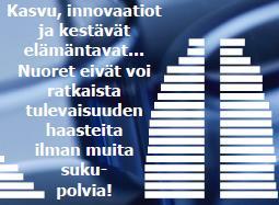 Muutosvoimien analysointi Megatrendi / Muutosvoima Elinikä kasvaa! Muutosvoiman vaikutus toimintaympäristöön Eläkeikä kasvaa, ikäjohtaminen ja ikääntyvistä työntekijöistä huolehtiminen.