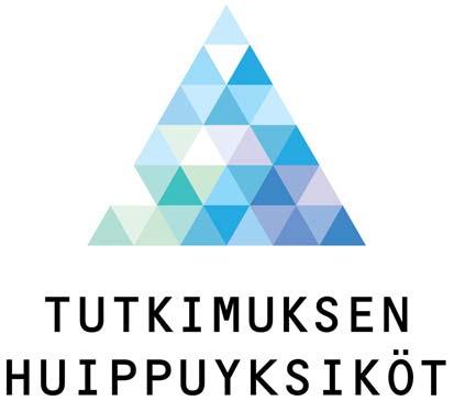 Tutkimuksen huippuyksiköt Edellytykset Yksikkö on alansa kansain-_ välisessä kärjessä _ Tavoitteet Korkeatasoiset, luovat ja tehokkaat tutkimus- ja tutkijankoulutusympäristöt Omaa selkeät yhteiset