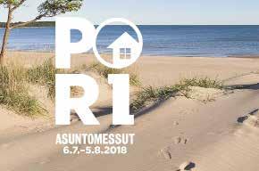 Yhteistyö Visit Porin kanssa Visit Pori, Porin messutoimisto ja Osuuskunta Suomen Asuntomessut tekivät tiiviisti yhteistyötä ennen messukesää 2018.