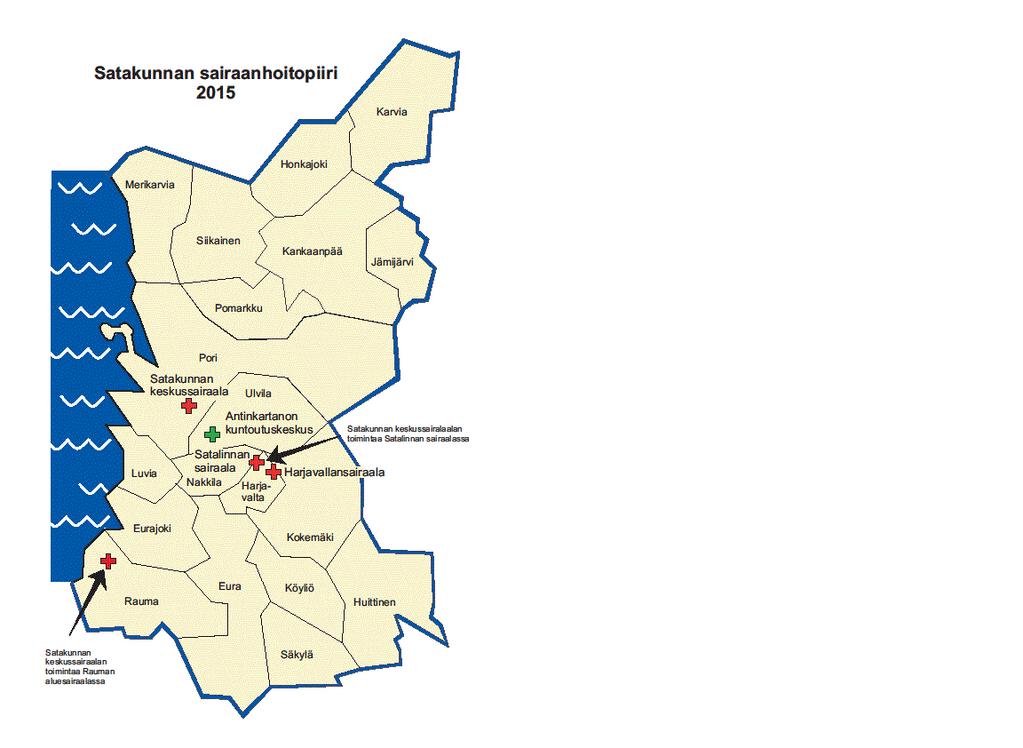 11 Satakunnan sairaanhoitopiiri Satakunnan sairaanhoitopiiriin kuuluvat kaikki Satakunnan kunnat paitsi Kiikoinen, joka 1.1.2013 liittyi Pirkanmaan sairaanhoitopiiriin.