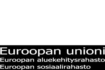 ja osaamisjärjestelmän kehittäminen Syrjäytymisen ehkäisy Työllisyyden edistäminen