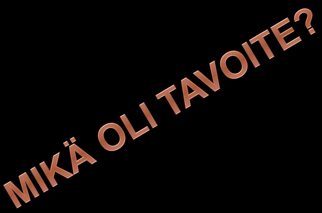 POHDITTAVAKSI TULOSPORTAAT ESIM.
