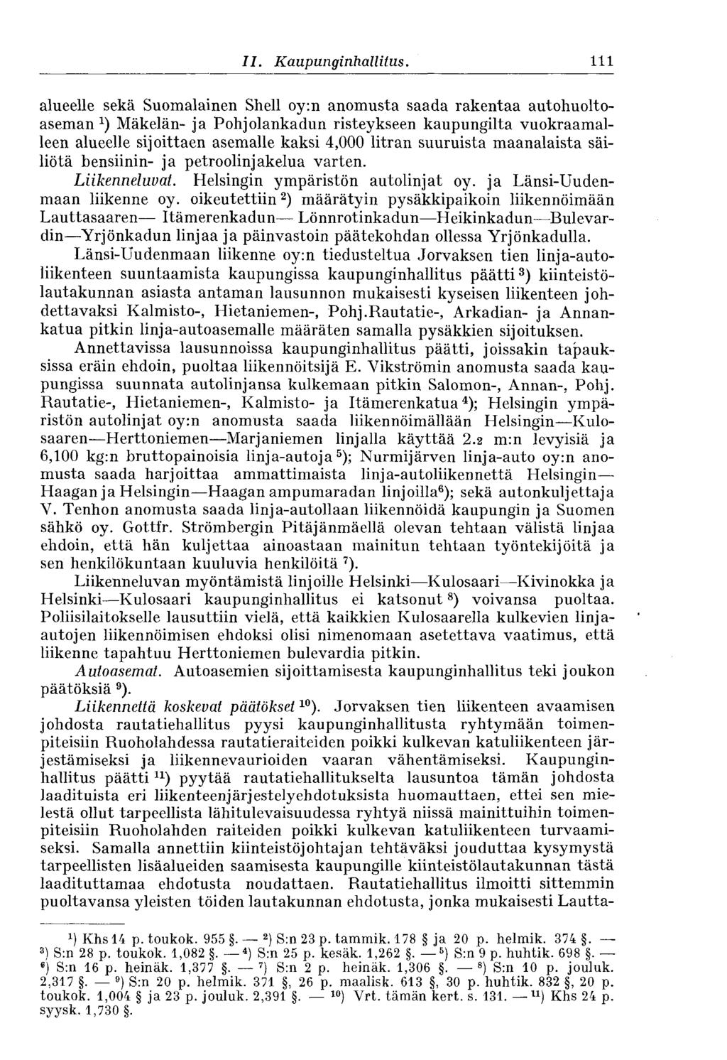 Il. Kaupunginhallitus.