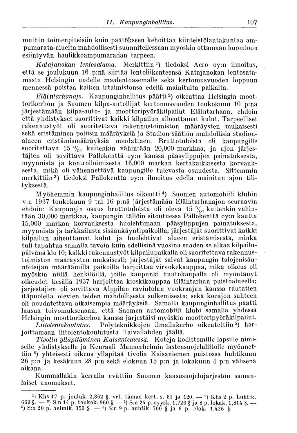 Il. Kaupunginhallitus.
