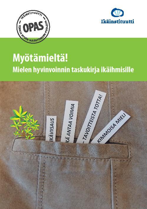 Teemoina mm. Ikäviisaus -mikä viisaus?