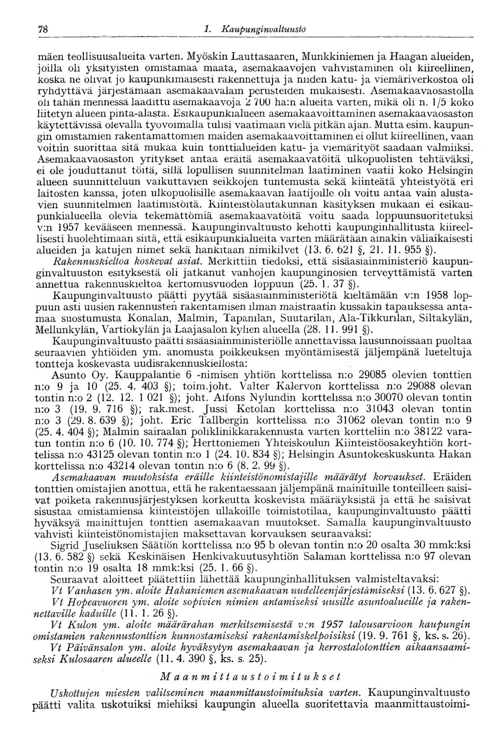 '84 1. Kaupunginva Ituusto mäen teollisuusalueita varten.