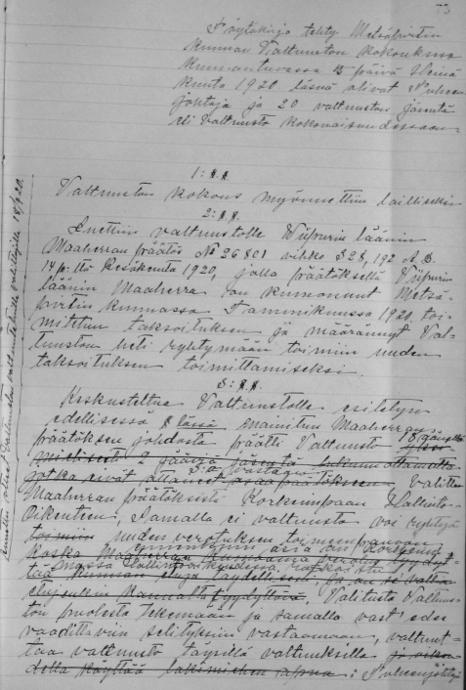 Vuosi 1920 13 8: Annettiin kunnallislautakunnan tehtäväksi tehdä sopimus, joko Sakkolan kunnanlääkärin tahi Inkeriläisten lääkärin kanssa sairaiden vastaanotosta Metsäpirtin kunnassa.