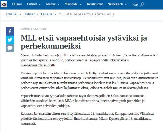 MLL:n perhekeskustoiminnan sisällöt ja painopisteet määritellään yhteistyössä kumppanuuskuntien kanssa, joita vuonna 2017 olivat Hamina, Imatra, Kotka, Kouvola, Lappeenranta ja Pyhtää.