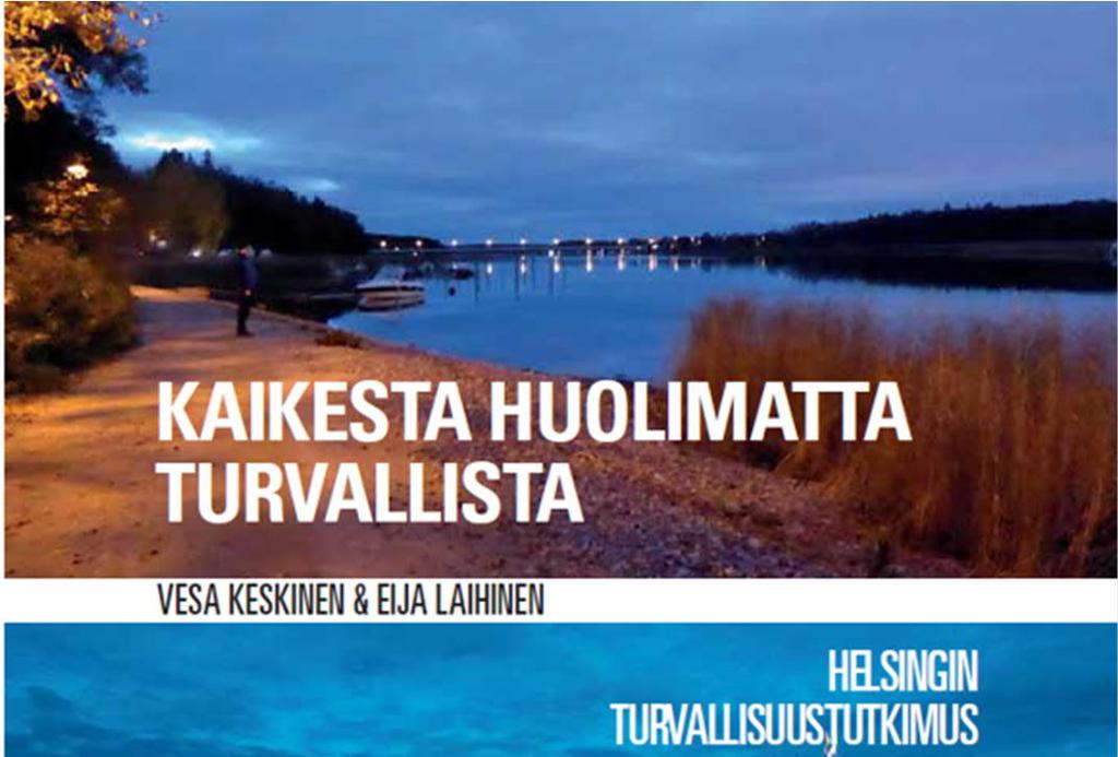 Miksi turvallisuustutkimus?