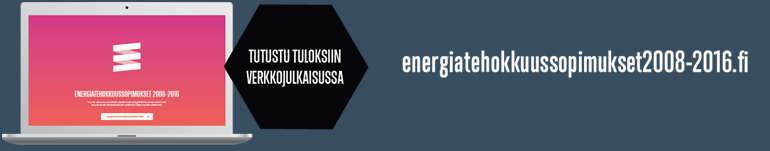 l Matkailu- ja ravintolapalvelut l Autoala l Yleinen palveluala KIINTEISTÖALAN ENERGIATEHOKKUUSSOPIMUS KUNTA-ALAN ENERGIATEHOKKUUSSOPIMUS HÖYLÄ IV