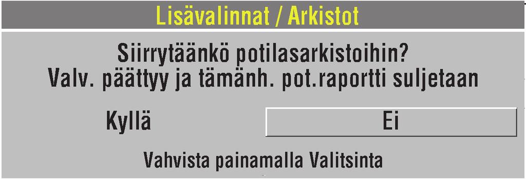 Tietojen hallinta ARKISTOITUJEN POTILASTIETUEIDEN HALLINTA Kun katkaiset virran LIFEPAK 20e -defibrillaattori/monitorista, senhetkisen potilastietueen tiedot tallennetaan potilasarkistoon.