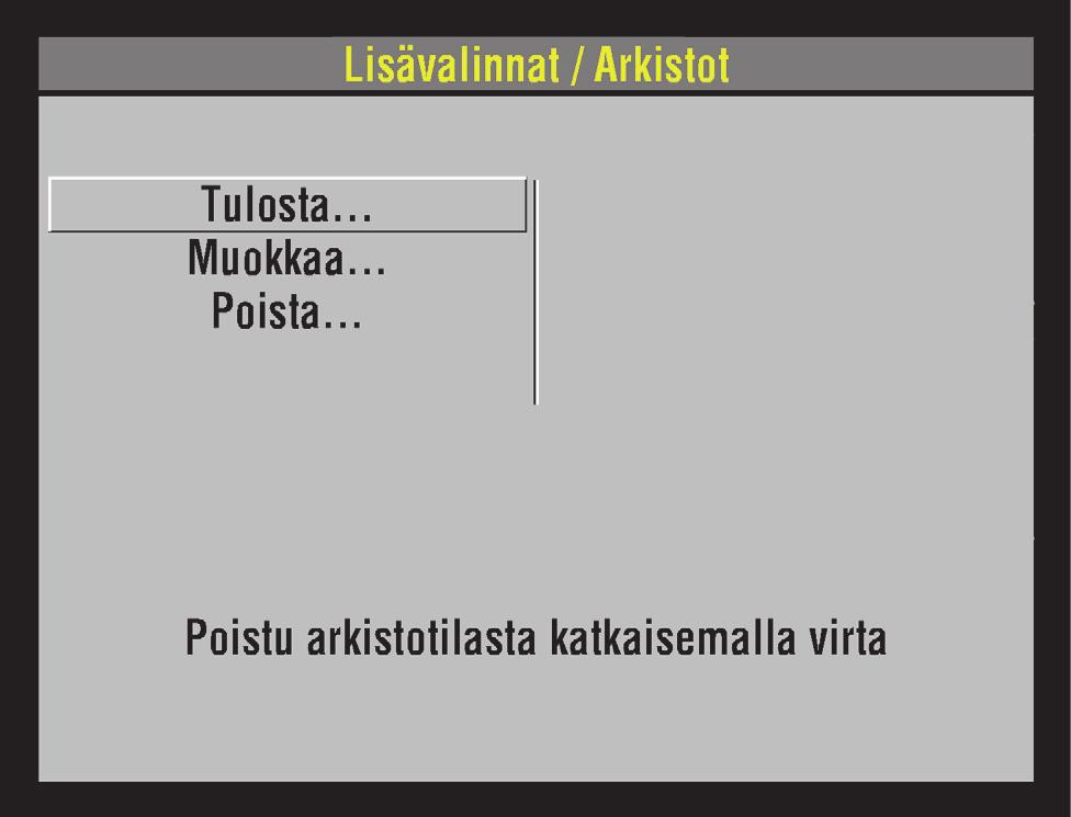 Tietojen hallinta ARKISTOITUJEN POTILASRAPORTTIEN TULOSTAMINEN Tulosta raportti seuraavasti: 1 Varmista, että olet arkistointitilassa (katso Arkistointitilan käyttäminen, sivu 6-7).