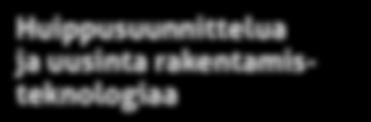 rakentamisteknologiaa
