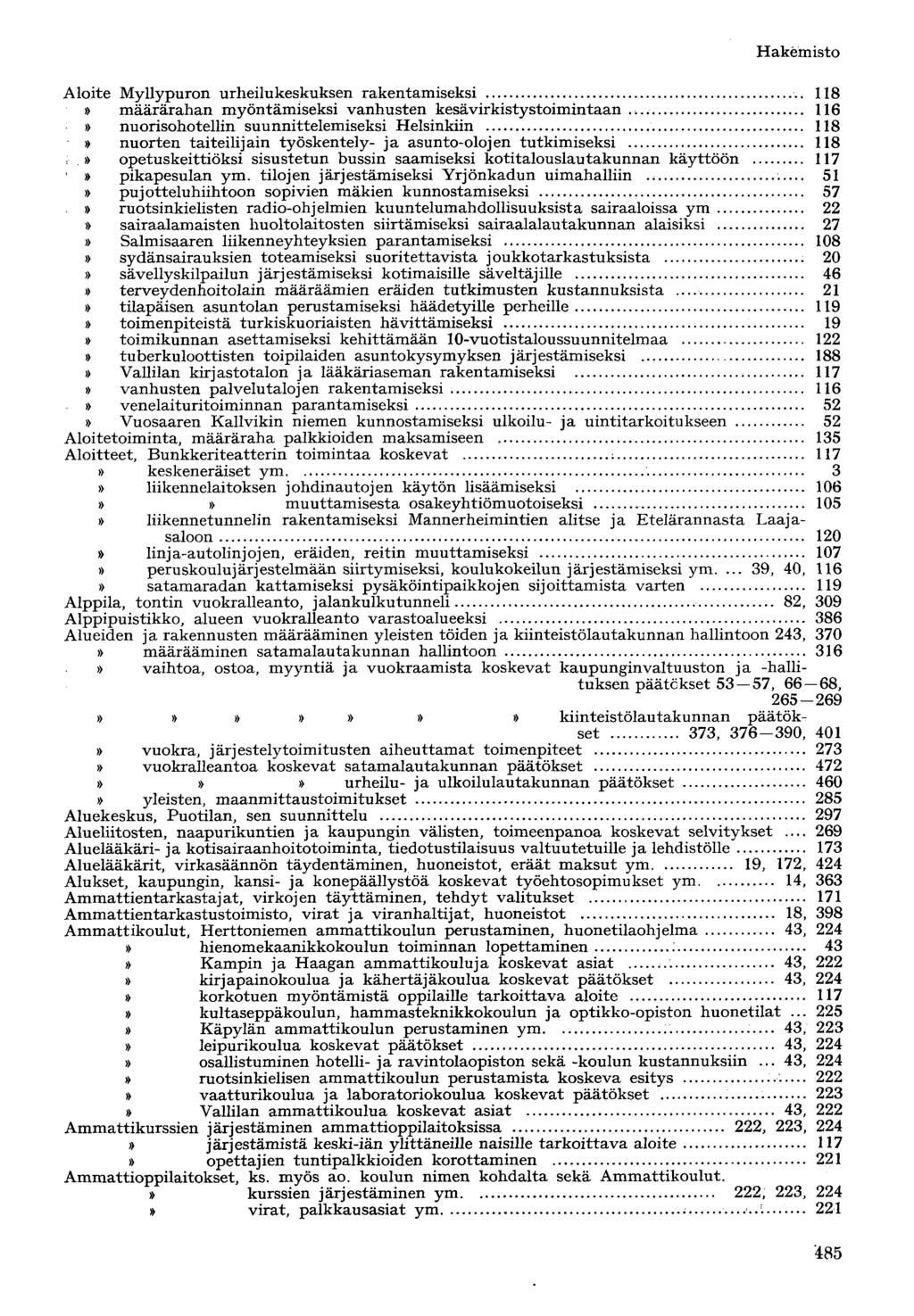 Aloite Myllypuron urheilukeskuksen rakentamiseksi.